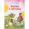 Beruška a Světluška - Taťána Krausová