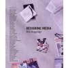 Designing Media - Bill Moggridge, MIT Press Ltd
