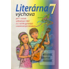Literárna výchova 7 (Daniela Petríková)