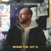 We Are Messengers - Where The Joy Is / Vinyl [LP]