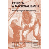 Etnicita a nacionalismus (Thomas Hylland Eriksen)