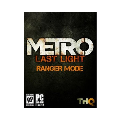 Metro Last Light Ranger Mode (PC)