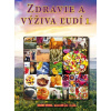 Zdravie a výživa ľudí 1 - Ján Keresteš, Peter Chlebo, kolektív autorov