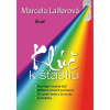 Kľúč k šťastiu - Marcela Laiferová