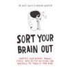 Sort Your Brain out