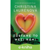 E-kniha Zůstane to mezi námi - Christina Lauren