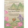 The Snail is Slow but Never Late - Jung-mok, Quercus Publishing