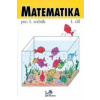 Matematika pro 1. ročník 1.díl