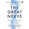 The Great Nerve - Dr Kevin Tracey, Penguin Books Ltd