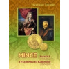 Mince Josefa I. 1705-1711 a Františka II. Rákociho 1703-1711 - Vlastislav Novotný