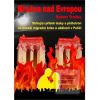 Mračna nad Evropou - Str… (Robert Troška)