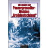 Die Einsätze der Panzergrenadierdivision Grossdeutschland