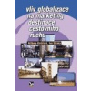 Vliv globalizace na marketing destinace cestovního ruchu - Ivo Straka