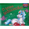 O bílém jednorožci