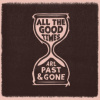 Welch Gillian & David Rawlings - All The Good Times / Vinyl [LP]