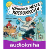 Kronika města Kocourkova - Ondřej Sekora - Čte Oldřich Kaiser