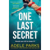 One Last Secret - Adele Parks, HQ