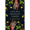 Všichni milovali naději - Lancali