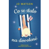 Co se stalo na dovolené - Watsonová Jo