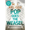 Pop Goes the Weasel - M. J. Arlidge, Penguin Books Ltd