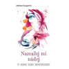 Namaľuj mi nádej - Adriana Gregorová
