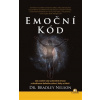 Emoční kód - Bradley Nelson