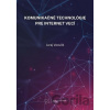Komunikačné technológie pre internet vecí