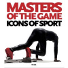 Masters of the Game