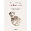 Držme se! - D. Ž. Bor, Jiří Veselský