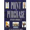 Point of Purchase Design Annual 2. The 36th Merchandising Awards.