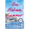 One Italian Summer (Rebecca Serle)