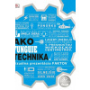Ako funguje technika - Kolektív