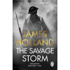 The Savage Storm - James Holland, Penguin