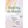 Modlitby za kňazov (Silvia Koscelanská-Hajdučeková)