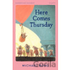 Here Comes Thursday - Michael Bond
