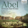 Carl Friedrich Abel: Between two Worlds (CD) (Jone Martínez, Rafael Ruibérriz de Torres, Jordan Fumadó, Alejandro Marías, La Spagna baroque orchestra)