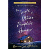 The Smell of Other Peoples Houses