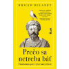 Prečo sa netreba báť
