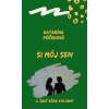Si môj sen - Púčeková Katarína