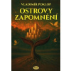 Ostrovy zapomnění - Vladimír Poklop