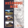 Nežádoucí mise - Stalo se za války v zálivu