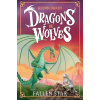 Dragons Vs Wolves #1: Fallen Star - Glenn Dakin