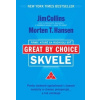 Firmy, ktoré sa rozhodli byť skvelé - Jim Collins