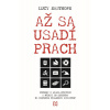 Až sa usadí prach - Lucy Easthope