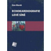 Echokardiografie levé síně - Dan Marek