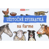 Užitočné zvieratká - na farme | Roman Bureš, Ivana Vítová