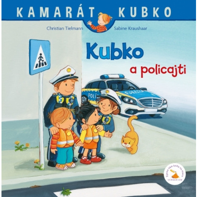 Kubko a policajti - Christian Tielmann, Sabine Kraushaar