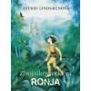 Zbojníkova dcéra Ronja - Astrid Lindgrenová
