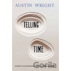 Telling Time - Austin Wright