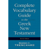 Complete Vocabulary Guide to the Greek New Testament